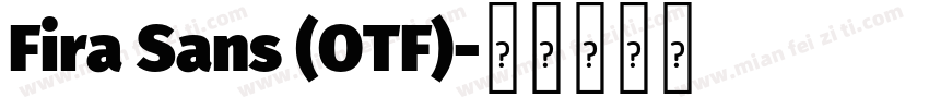 Fira Sans (OTF)字体转换